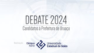 DEBATE  Candidatos à Prefeitura de Uruaçu 2024 [upl. by Linker]