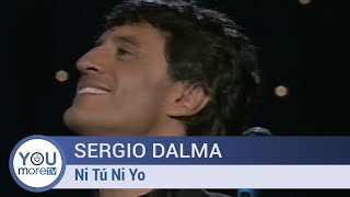 Sergio Dalma  Ni tu ni yo [upl. by Salazar]