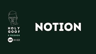 Notion at Holy Goof amp Friends x UKF On Air DJ set [upl. by Tenaj]