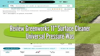 Review Greenworks 11quot Surface Cleaner Universal Pressure Washer Attachment [upl. by Ecyar]