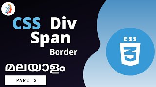 CSS Malayalam 3  Div  Span  Border Properties Explained [upl. by Steady]