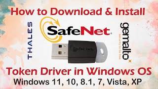 How to Download amp Install SafeNet Token Driver Application in Windows OS  live demo [upl. by Yrelle]