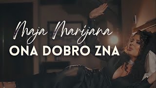 Maja Marijana  Ona dobro zna  Official Video 2021 [upl. by Leilamag499]