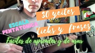 YEITES LICKS FRASES RIFFS PENTATONICOS Nivel PrincipianteIntermedio [upl. by Ahcila]