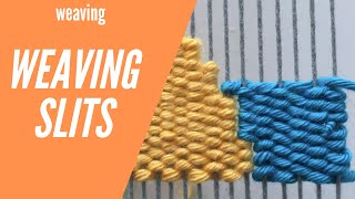 Weaving Slits  Weaving Techniques [upl. by Ewens]