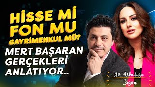 Bireysel Yatırımcı Ne Yapsın Para Kazanmanın Yolu Sabır mı  Mert Başaran  Bir Arkadaşa Lazım [upl. by Htebiram]