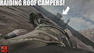 Rust  ONLINE RAIDING ROOF CAMPERS Part 22 [upl. by Titus347]