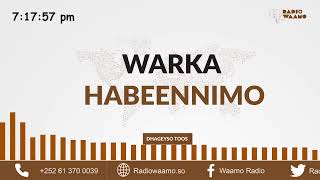 Warka Habeennimo ee Waamo Radio [upl. by Nayab]