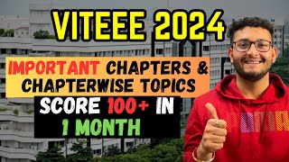 VITEEE 2024 Important Chapters amp Chapterwise Topics  Crack CSE in VIT Vellore [upl. by Arretnahs725]