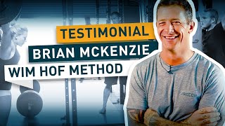 Brian MacKenzie Talks About The Wim Hof Method [upl. by Carmelina]