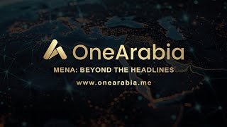 OneArabia  Arabic amp English  Your MENA News amp Entertainment Destination [upl. by Esenwahs255]