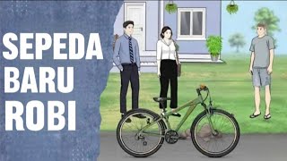 SEPEDA BARU ROBIAnimasi Sekolah [upl. by Thornburg]