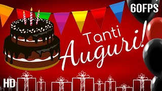 Buon Compleanno Tanti Auguri A Te [upl. by Dorca]