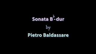 Pietro Baldassare quotSonata B durquot mvts 2nd amp 3rd [upl. by Avlem]