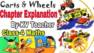 PART1 Carts And Wheels  Class4 Maths NCERT Chapter 8 Explanation Question Answers ByKV Teacher [upl. by Orna17]