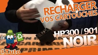 HP 300 ou HP 901 Rechargez les facilement  Cartouches NOIR [upl. by Saffier]