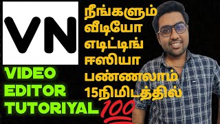 VN Video Editor Full Tutorial Tamil  How To Use VN App in Tamil  VN Basic Editing Tamil [upl. by Mitzl]