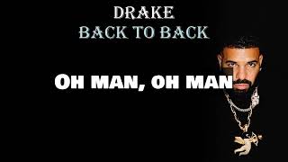 Drake  Back To Back Lyrics [upl. by Aural398]