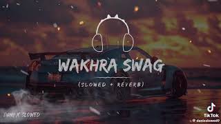 Wakhra swag slowedreverb [upl. by Anatnas]