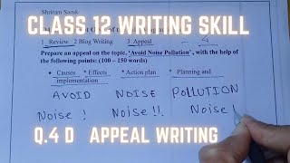 Q4D Appeal Class 12 English Exam 2024 [upl. by Norty]