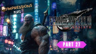 3 hours of Final Fantasy TiMpressions plays Final Fantasy VII Rebirth part 27 [upl. by Moth]