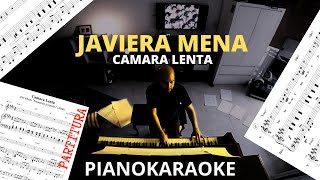 Javiera Mena  Camara Lenta Partitura  PianoKaraoke [upl. by Ayouqat]