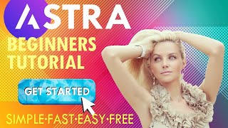 How To Create An Astra Theme WordPress Website in 2024  A Free Astra Tutorial For Beginners [upl. by Nois341]