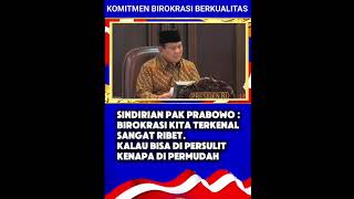 Komitmen Presiden Prabowo Perbaiki Sistem Birokrasi Indonesia [upl. by Acireit]