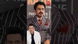 nawazuddinsiddiqui heaps praise on manojbajpayee for his unconventional movie choice [upl. by Fogarty245]