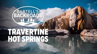 The sad story behind the Travertine Hot Springs Instagram hotspot  Bartells Backroads [upl. by Dnaleel]