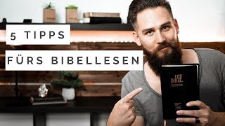 5 Tipps fürs Bibellesen [upl. by Samtsirhc57]