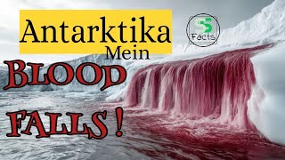 BLOOD FALLS  Antarktika  Explained  By SS Facts  Like  Subscribe [upl. by Sellma432]