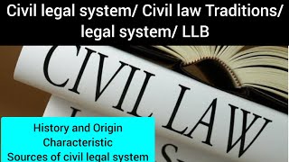 Civil Legal System  Civil Law Tradition  Legal System LLB CSSPMS [upl. by Arod]