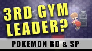 Pokemon Brilliant Diamond How to Find the Third Gym Leader  Pokemon Shining Pearl [upl. by Eehtomit]