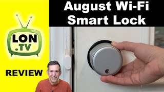 August WiFi Smartlock Review  4th Generation  Works with Existing Deadbolt [upl. by Aeet]