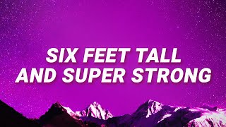 SUPERFRUIT  6 six feet tall and super strong GUYexe Lyrics [upl. by Surtimed246]