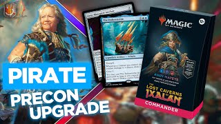 Pirate Precon Upgrade Guide  “Ahoy Mateys”  Lost Caverns of Ixalan  The Command Zone 574 [upl. by Zashin181]