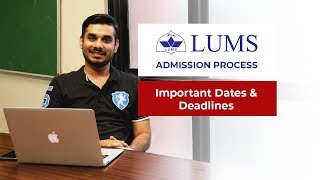 LUMS Admission Process  Important Dates and Deadlines [upl. by Blasius]