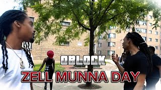 ZELL MUNNA DAY IN OBLOCK W Gleesh Edogg DqFrmDaO Munna Mond OblockDbandz Gnuk Buck Munna ect [upl. by Siraval]