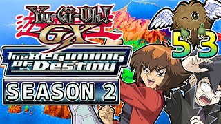 YuGiOh GX The Beginning of Destiny Season 2 Part 53 Special Finals Arena [upl. by Lello905]