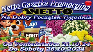 Netto Gazetka Promocyjna Od 21102024 Na Dobry Początek Tygodnia Oferta Tygodnia [upl. by Ahsaya724]