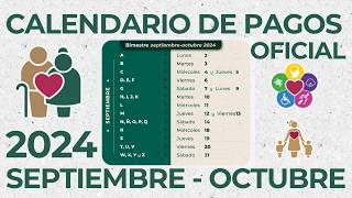 CALENDARIO OFICIAL de Pagos Pensión Bienestar Adultos Mayores 65 años SEPTIEMBRE 2024 [upl. by Barcellona]