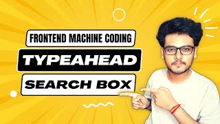 Typeahead searchBox in ReactJs  Frontend Machine Coding Question  React Interview Questions [upl. by Jandy]