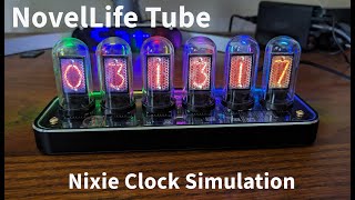 NovelLife Tube Nixie Clock Simulator [upl. by Binette]