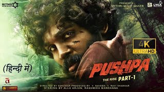 Pushpa Full Movie Hindi Dubbed HD Facts 4K  Allu Arjun  Rashmika Mandanna  Sukumar  Devi Prasad [upl. by Mariejeanne]