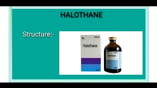 HalothaneHalothane synthesisHalothane usesHalothane notesHalothane for Pharmacy [upl. by Dumah]