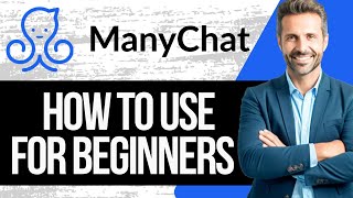 How to use Manychat  Manychat Tutorial for Beginners 2024 [upl. by Einahpehs]