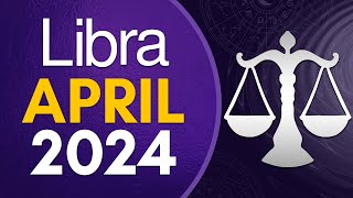 Libra April 2024 Horoscope  Monthly Horoscope [upl. by Jeniffer]