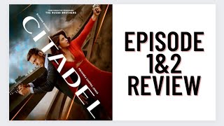 Citadel Episode 1amp2 Review [upl. by Nordgren991]