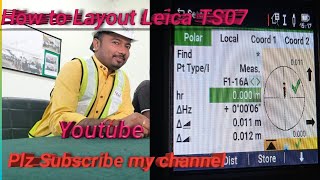 How to layout Leica TS07how to leica TS07 Setout method binudboruah5156 [upl. by Namsu67]